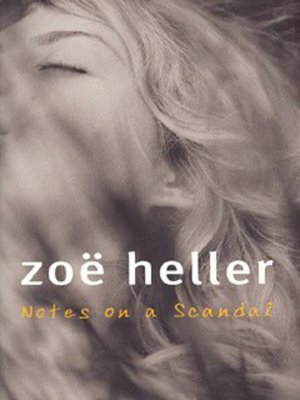 cover image of Notes on a scandal